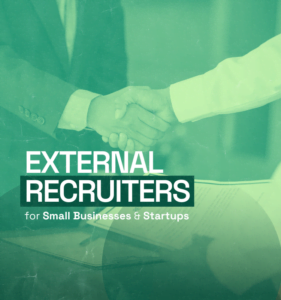external recruiter for small businesses and startups blog poster
